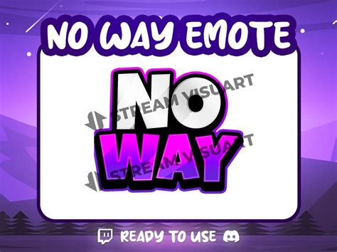 Unleash Fun with No Way Emote for Streamers - StreamersVisuals