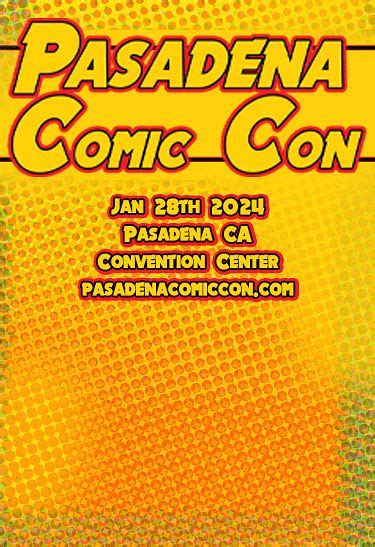 Pasadena Comic Con 2024 Tickets at Pasadena Convention Center in Pasadena by Pasadena Comic Con ...