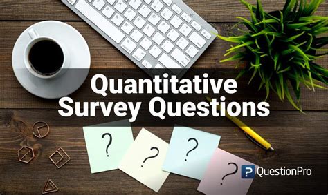 Quantitative Survey Questions: Definition, Types and Examples | QuestionPro