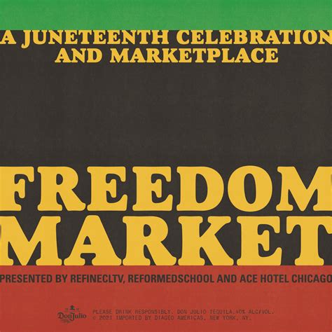 Juneteenth Freedom Market: Refinecltv, ReformedSchool, & Ace Hotel Chicago Tickets - Powered by ...