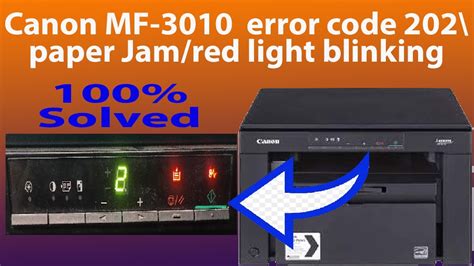 Canon MF 3010 Error code 202 ||Paper Jam || and Red light blinking error 100% Solved || - YouTube