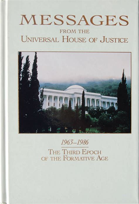 Messages from the Universal House of Justice, 1963-1986 - Bahaiworks, a ...