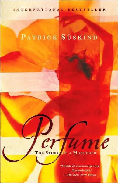 Perfume: The Story of a Murderer by Patrick Suskind, Paperback | Barnes ...