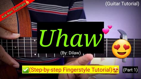 Uhaw (Easy Fingerstyle Tutorial)😍 | Part 1 - YouTube