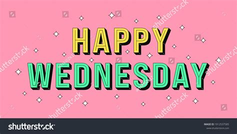 Happy Wednesday Banner Greeting Text Happy Stock Vector (Royalty Free) 1912537585