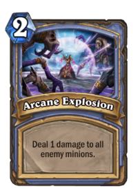 Arcane Explosion - Hearthstone Wiki