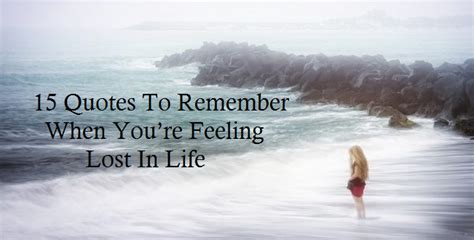 Grassel Hypnotherapy: 15 Quotes To Remember When You’re Feeling Lost In ...