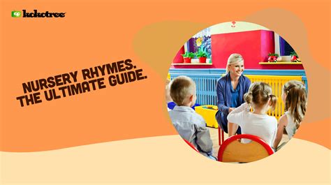 Nursery Rhymes. The Ultimate Guide - Kokotree