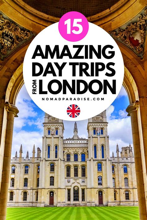 15 Best Day Trips from London to Experience Something Magical - Nomad ...