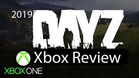 DayZ Xbox One Gameplay Review 2019 Game Preview - YouTube