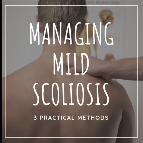 How to Treat Mild Scoliosis: 3 Simple and Effective Methods | RemedyGrove