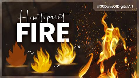 How To Paint Fire • 30 Days Of Digital Art Challenge • Tutorial ...