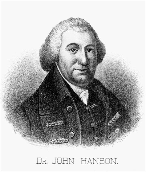 John Hanson (1721-1783) Namerican Merchant Politician and President of The Continental Congress ...