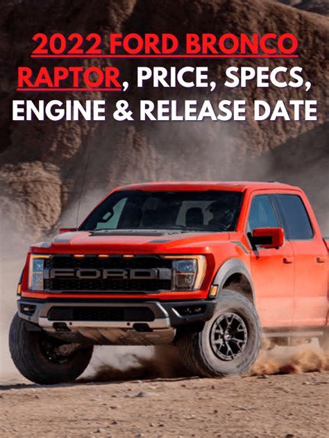 2022 Ford Bronco Raptor, Price, Specs, Engine & Release Date - My Drive Car