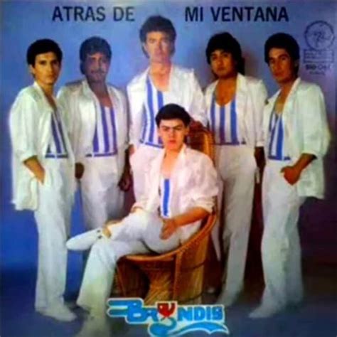 Grupo Bryndis - Atrás de Mi Ventana Lyrics and Tracklist | Genius