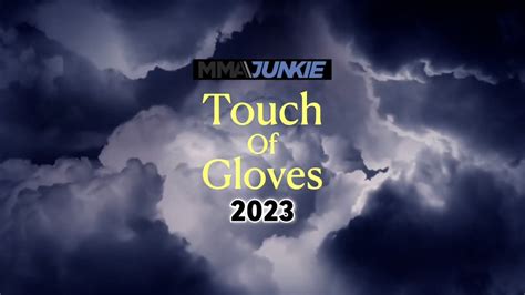 2023 Touch of Gloves | MMA Junkie