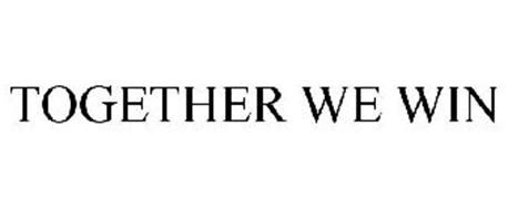 TOGETHER WE WIN Trademark of United States Olympic Committee. Serial Number: 77708371 ...