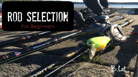 Beginner Fishing Rod Selection - YouTube