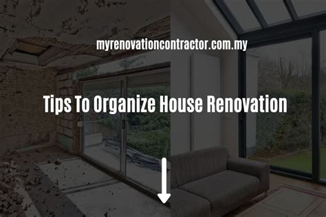 Tips To Organize House Renovation [Updated 2024]