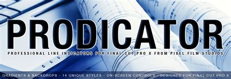 Announcing Prodicator Lesson from Pixel Film Studios, New FCPX Tutorials