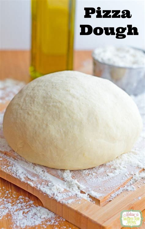 Pizza Dough - melissassouthernstylekitchen.com