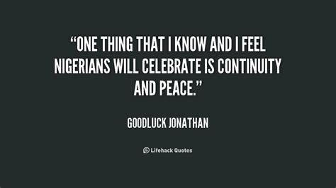 Goodluck Jonathan Quotes. QuotesGram