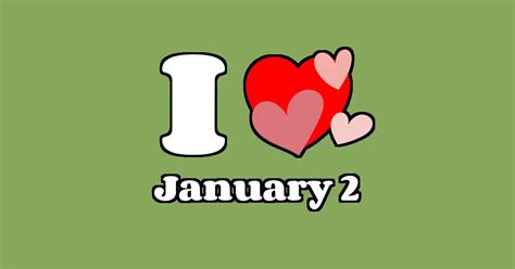 January 2 - I Love IT