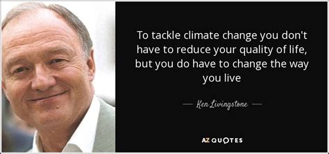 TOP 25 CLIMATE CHANGE QUOTES (of 1000) | A-Z Quotes