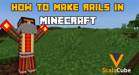 How to Make Rails in Minecraft - Scalacube