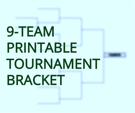 Printable 9 Team Bracket