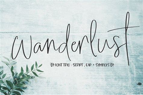 Wanderlust Font Trio by Nursery art on @creativemarket | Wanderlust font, Handwritten typography ...