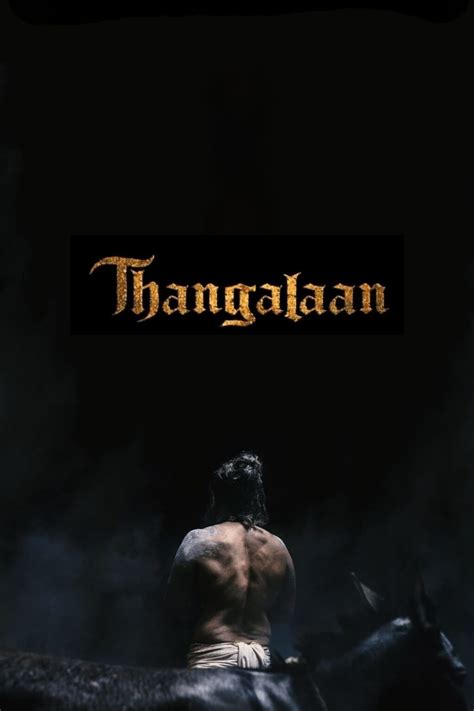 Watch Thangalaan Full Movie Online For Free In HD