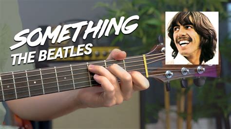 The Beatles – SOMETHING guitar lesson tutorial | Guitar Techniques and ...
