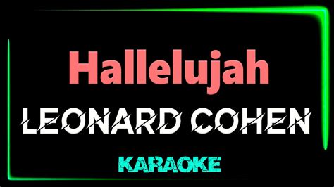 Leonard Cohen - Hallelujah - KARAOKE * - YouTube