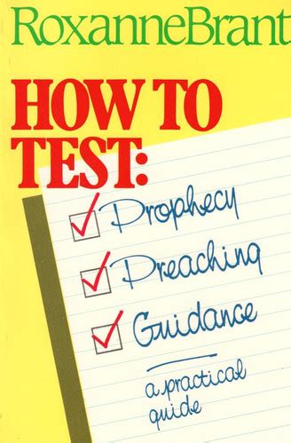 How to Test Prophecy, Preaching, and Guidance | website