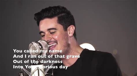 Glorious Day (Acoustic) with Lyrics - Kristian Stanfill / Passion - YouTube