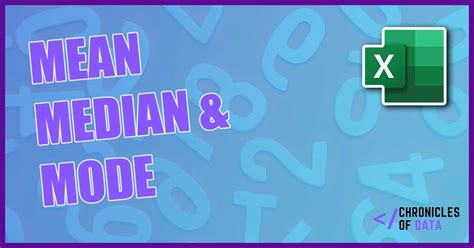 Calculate Mean, Median and Mode in Excel - 3 Easy Formulas - Chronicles ...