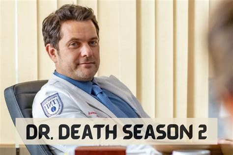 Dr. Death Season 2: Real Crime Series Has Been Renewed For A Second ...