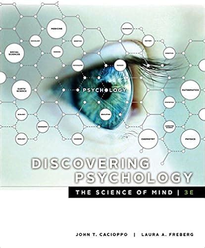 Discovering Psychology: The Science of Mind (3rd Edition) Solutions | Course Hero