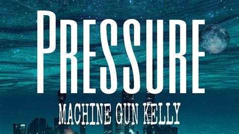 MGK-PRESSURE (Full Lyrics 🎵) - YouTube