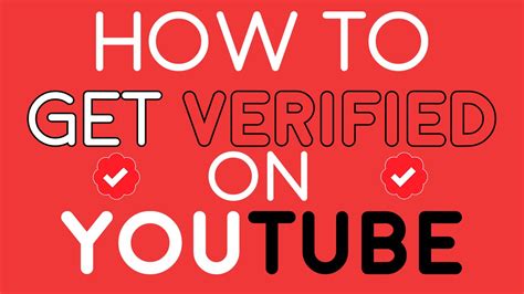 How To Get Verified On YouTube - YouTube