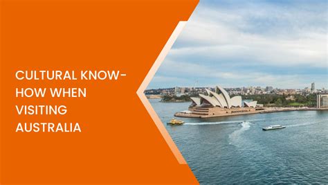 Cultural Know-How When Visiting Australia - 10times