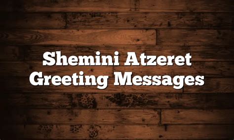 Shemini Atzeret Greeting Messages - QuotesProject.Com