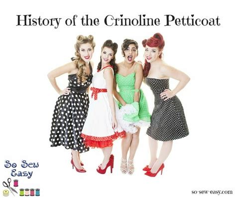 The History of The Crinoline Petticoat | So Sew Easy