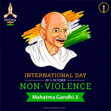 International Day of Non-Violence 2 October - Mahatma Gandhi - Indiater