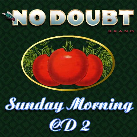 No Doubt Stylee: Official Single Cover + Fanmade : Sunday Morning