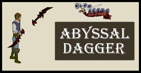 OSRS Abyssal Dagger Uses - Is it worth it?