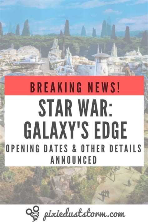 Dates Announced for Opening of Star Wars Lands! - Pixie Dust Storm