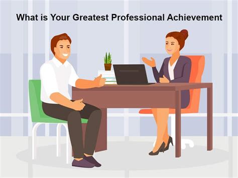 What is Your Greatest Professional Achievement? (With 10 Sample ...