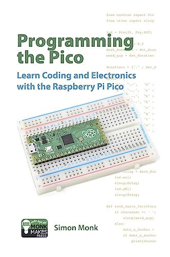 Programming the Pico: Learn Coding and Electronics with the Raspberry Pi Pico » FoxGreat